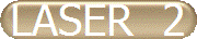 LASER  2